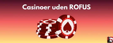Nye Casino uden ROFUS - Bedste Spilmuligheder i 2023